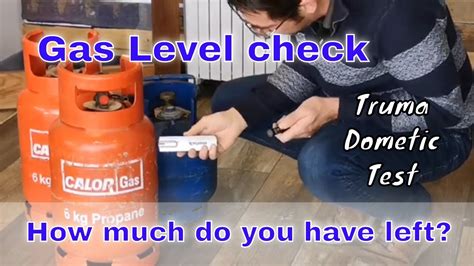 how to test if your gas bottle is empty|check gas bottle level.